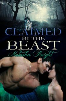Claimed by the Beast Read online