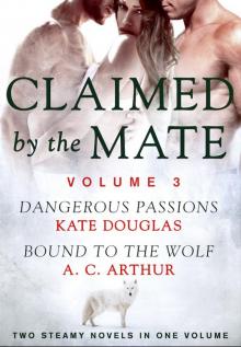 Claimed by the Mate, Volume 3 Read online