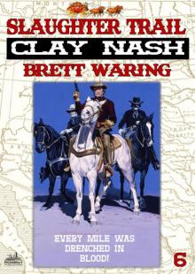 Clay Nash 6 Read online