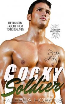 Cocky Soldier: A Military Romance (Cocker Brothers of Atlanta Book 6) Read online