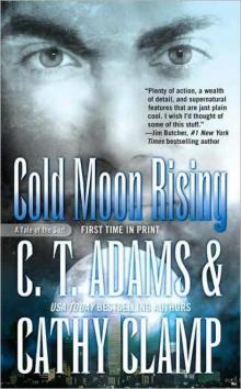 Cold Moon Rising Read online