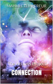 Connexion : The Atlantis Project, Book.1 Read online