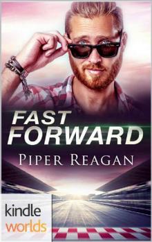 Corps Security in Hope Town: Fast Forward (Kindle Worlds Novella)