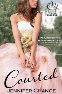 Courted: Gowns & Crowns, Book 1 Read online
