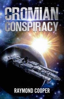 Cromian Conspiracy (Celestial Empires Book 1) Read online