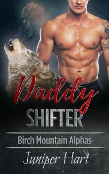 Daddy Shifter Read online