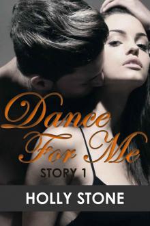 DANCE FOR ME (DANCE FOR ME SERIES Book 1) Read online
