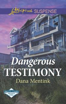 Dangerous Testimony Read online