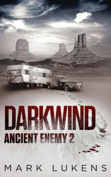 Darkwind: Ancient Enemy 2 Read online