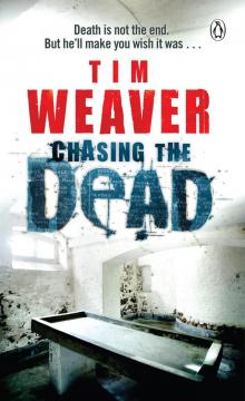 David Raker 01 - Chasing the Dead Read online