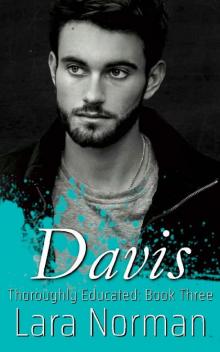 Davis (Thoroughly Educated Book 3) Read online