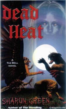 Dead Heat (Taz Bell Book 1) Read online