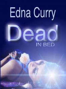 Dead In Bed Read online