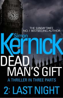 Dead Man's Gift 02 - Last Night Read online