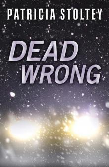 Dead Wrong