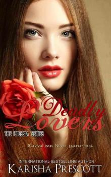 Deadly Lovers (The Prussia Series) Read online