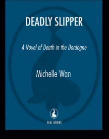 Deadly Slipper Read online