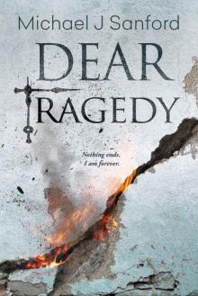 Dear Tragedy: A Dark Supernatural Thriller (House of Sand Book 2) Read online