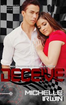 Deceive (Declan Reede: The Untold Story #2) Read online