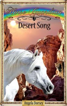 Desert Song (Horse Guardian) Read online