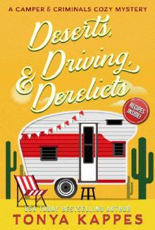Deserts, Driving, and Derelicts Read online