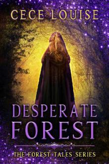Desperate Forest Read online