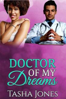 Doctor Of My Dreams (BWWM Romance) Read online