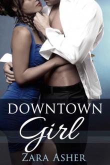 Downtown Girl (Lipstick Red #1) Read online