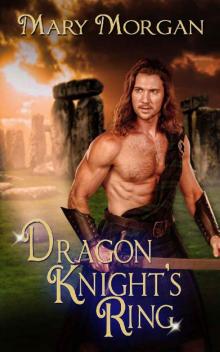 Dragon Knight's Ring (Order of the Dragon Knights Book 5) Read online