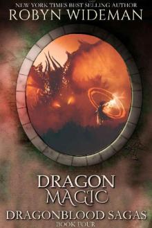 Dragon Magic: Lyric's Curse 2 (Dragonblood Sagas Book 4) Read online