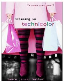 Dreaming in Technicolor Read online