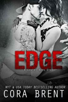 Edge (Gentry Boys #7) Read online