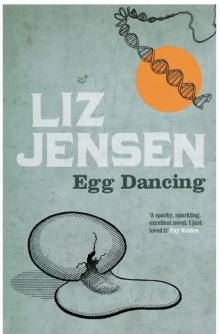 Egg Dancing Read online