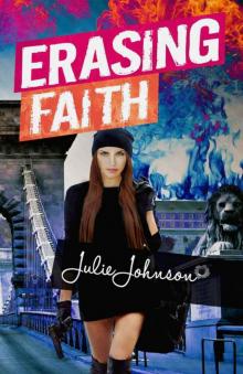 Erasing Faith Read online