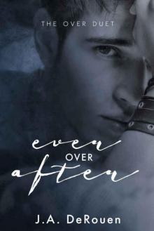Ever Over After (The Over Duet #2) Read online