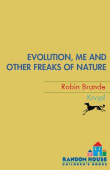 Evolution, Me & Other Freaks of Nature Read online