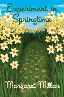 Experiment in Springtime Read online