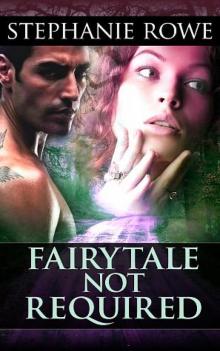 Fairytale Not Required Read online