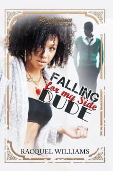 Falling for My Side Dude Read online