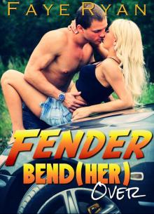 Fender Bend(Her) Over Read online