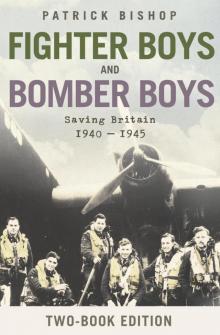 Fighter Boys and Bomber Boys: Saving Britain 1940–1945 Read online