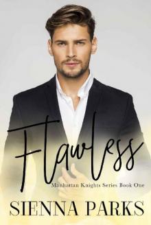 Flawless - Manhattan Knights Series Book One Read online
