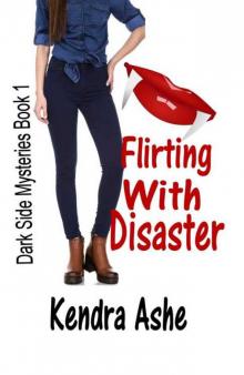 Flirting With Disaster Read online