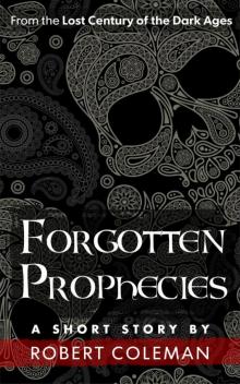 Forgotten Prophecies Read online