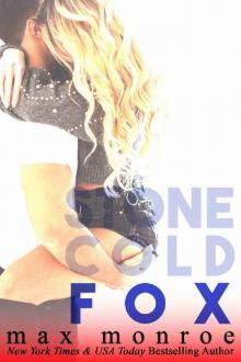 Fox (Stone Cold Fox Trilogy Book 3) Read online