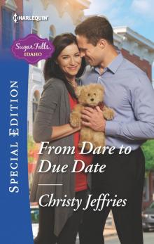 From Dare to Due Date Read online