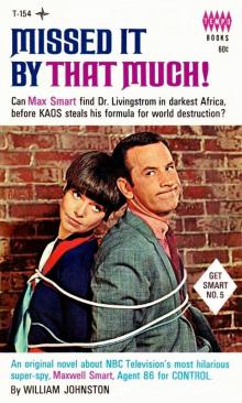 Get Smart 5 - Missed It By That Much! Read online