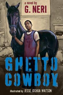 Ghetto Cowboy Read online