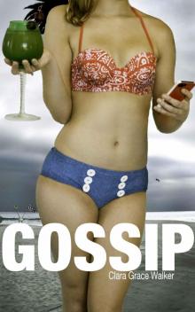 Gossip (Desire Never Dies) Read online