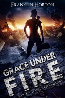 Grace Under Fire: Book Two In The Locker Nine Series Read online